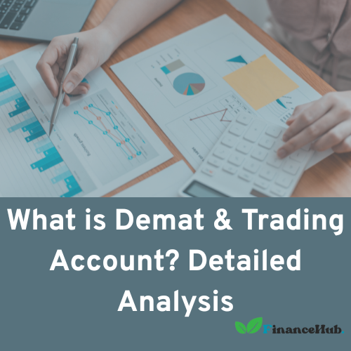 Demat & Trading Account